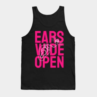 Ears Wide Open | Cochlear Implant | Pink Tank Top